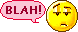 :blah: